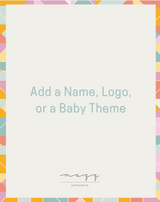 Would you like to add a name, logo, or theme?
